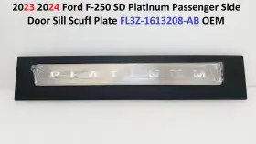 FL3Z-1613208-AB FORD Sd Platinum Passenger Door Sill Scuff