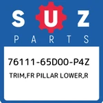 76111-65d00-p4z Suzuki Trim,fr Pillar Lower,r 7611165d00p4z, New Genuine Oem Par. Fixed Price $40.60.