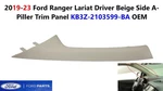 2019-23 Ford Ranger Lariat Driver Beige Side A-pillar Trim Panel Kb3z-2103599-ba. Fixed Price $60.00.