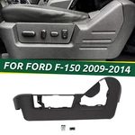 For 2009-2014 Ford F150 Driver Left Seat Cover Bezel Trim Panel Black 09 10 11. Fixed Price $24.17.