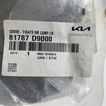 Kia Genuine Parts 81787-d9000 Cover-tail Gate Rear Lamp 81787d9000. Fixed Price $19.92.