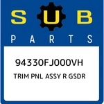 94330fj000vh Subaru Trim Pnl Assy R Gsdr 94330fj000vh, New Genuine Oem Part. Fixed Price $24.82.