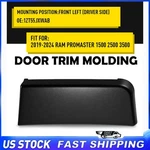 Front Lh Side Sliding Door Trim Molding Cover For 19-24 Ram Promaster 1500 2500. Fixed Price $22.79.