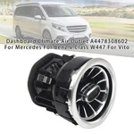 Dashboard Climate Air Outlet A4478308602 For Mercedes Benz V Class W447 Vito. Fixed Price $27.12.