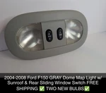 2004-2008 Ford F150 Gray Dome Map Light W/ Sunroof & Rear Sliding Window Switch. Fixed Price $87.09.