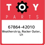 67864-42010 Toyota Weatherstrip, Rocker Outer, Lh 6786442010, New Genuine Oem Pa. Fixed Price $95.22.