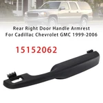 Rear Right Door Handle Armrest For Cadillac Chevrolet Gmc 1999-2006. Fixed Price $74.15.