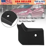 O/s Side Skirt End Cap 1771885 For Ford Fiesta Mk7 Ue. Fixed Price $19.52.