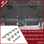 13pcs Chrome Hardtop Release Switch Open Cover Roof Remove Trim For Bronco 2021+. Fixed Price $17.99.