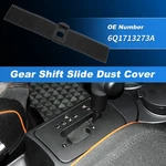 No.6q1713273a Automatic Gear Shift Slide Dust Cover For Vw Beetle 2003-2010. Fixed Price $16.18.