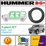 2003-09 Hummer H2 Suv 5-piece Rubber Seal Weatherstrip Set For Doors & Liftgate. Fixed Price $160.00.