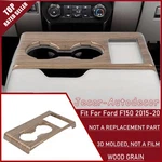 Wood Grain Center Console Cup Holder Trim For Ford F150/f250/f350/f450 17-22. Fixed Price $25.99.
