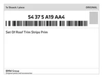 Genuine Bmw Set Of Roof Trim Strips Prim 54-37-5-a19-aa4 New. Fixed Price $373.21.