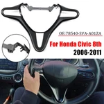 For Honda Civic 8th 2006-2011 1x Black Steering Wheel Trim Cover 78540-sva-a01za. Fixed Price $46.12.
