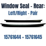 Pair Gm Oem Outer Rear Window Glass Sealing Weather Strip Trim 15761644+15761645. Fixed Price $47.99.