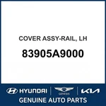 2015-2021 Kia Sedona Cover Assembly-rail Oem New 83905a9000. Fixed Price $303.76.