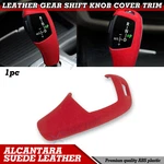 For Bmw 5-series E70 E71 Red Alcantara Suede Leather Gear Shift Knob Cap Cover. Fixed Price $31.09.